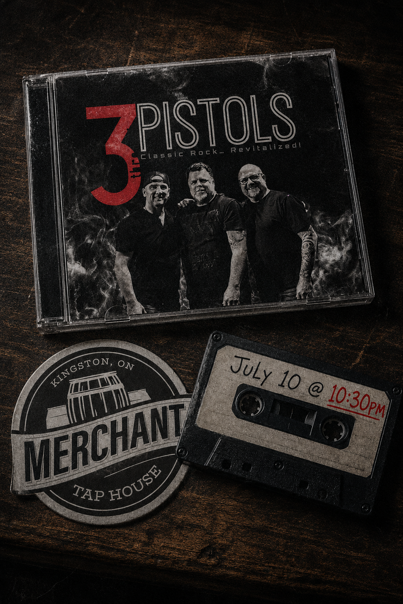 3 Pistols @ The Merchant Tap House Jul 10 2026 - May 21st @ The Merchant Tap House