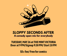 Sloppy Seconds After - Jun 4th @ The Mint Victoria, 1414 Douglas St