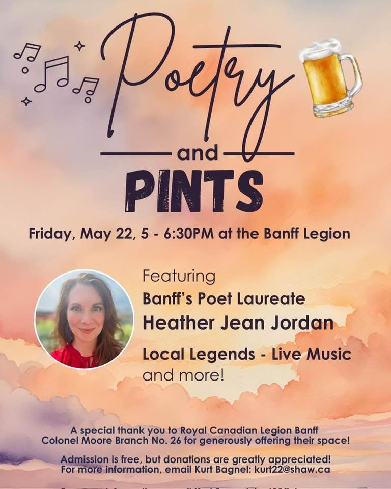 Poetry & Pints with Heather Jean Jordan - May 20th @ Banff Legion