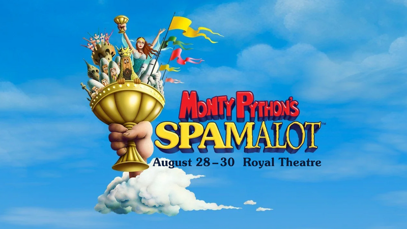 MONTY PYTHON&rsquo;S SPAMALOT - May 22nd @ Royal Theatre