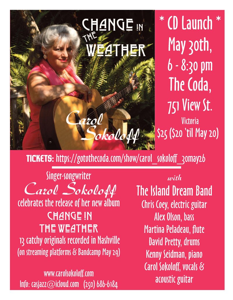 Carol Sokoloff 'Change in the Weather' CD Launch - Jun 3rd @ The Coda