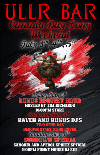 Canada Day Long Weekend - May 27th @ Ullr Bar