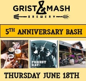 Grist & Mash 5th Anniversary Bash - Jun 21st @ Grist and Mash Brewery