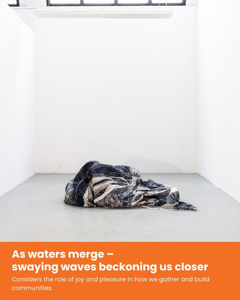 As waters merge &mdash; swaying waves beckoning us closer - Jun 3rd @ Art Gallery Of Greater Victoria