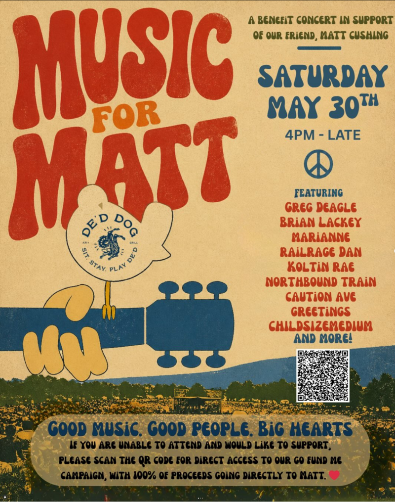Music for Matt - May 25th @ De'd Dog Bar & Grill