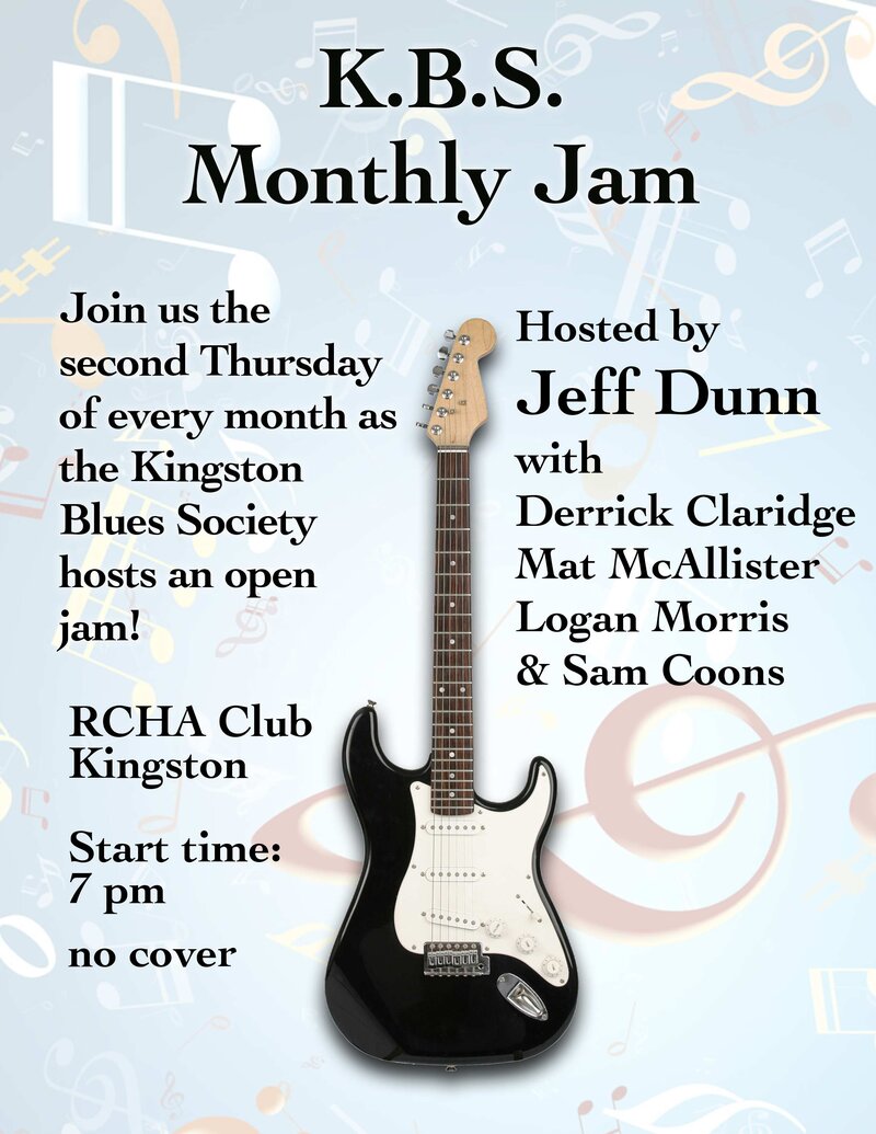 KBS  Monthly Jam with host JEFF DUNN and his house band: Jeff Dunn @ The Club at the R.C.H.A. Jun 11 2026 - May 25th @ The Club at the R.C.H.A.