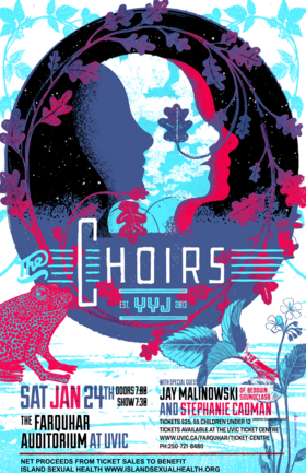 The Choirs YYJ Winter Concert with Jay Malinowski & Stephanie Cadman - Jul 17th @ The Farquhar at UVic