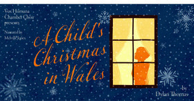 Vox Humana Chamber Choir presents: A Child's Christmas in Wales - 12/24/2025 - Jul 24th @ St. Andrews Presbyterian Church