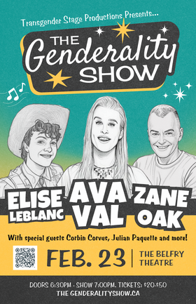 The Genderality Show - Jul 15th @ Belfry Theatre
