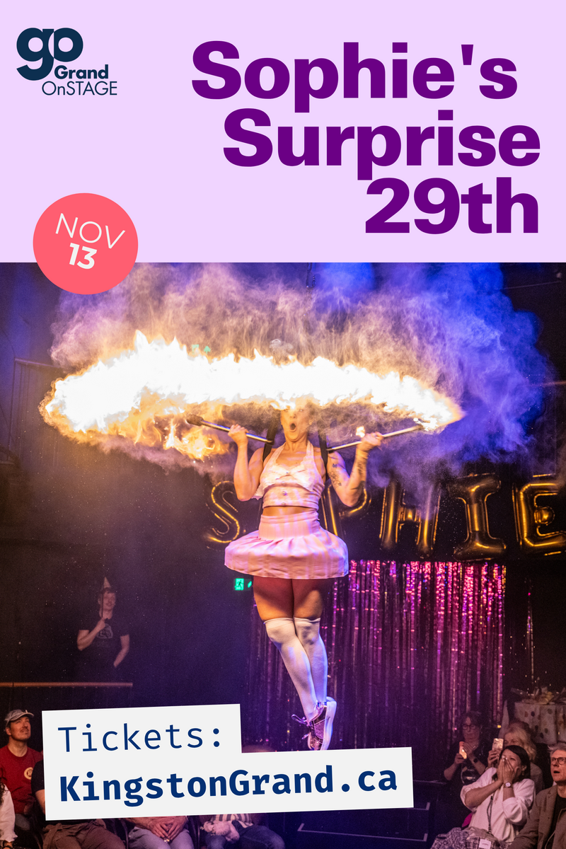 Grand OnStage: Sophie's Surprise 29th - Jun 2nd @ Kingston Grand Theatre
