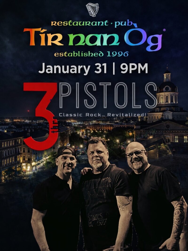 3 Pistols @ Tir Nan &Oacute;g Jan 31 2026 - Jun 3rd @ Tir Nan &Oacute;g