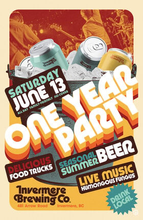 One Year Party at Invermere Brewing - Jun 21st @ Invermere Brewing Co.