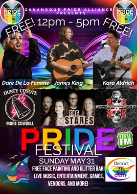 Gananoque Pride Festival: Dare De La Femme, James King, Kara Aldrich, Dusty Coyote, The Stares, Sweetleaf, More Cowbell @ Gananoque Town Park May 31 2026 - Jun 5th @ Gananoque Town Park