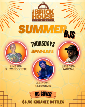 Thursday Summer DJs at The Brick House DJ Swindoctor! - Jun 21st @ The Brick House Bar & Grill