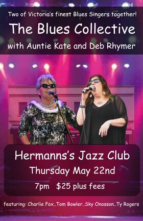 Thu. May 22nd 2025 - - Jun 8th @ Hermann's Jazz Club