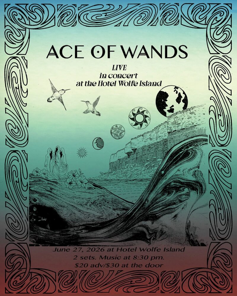 Ace of Wands @ Hotel Wolfe Island Jun 27 2026 - Jun 7th @ Hotel Wolfe Island
