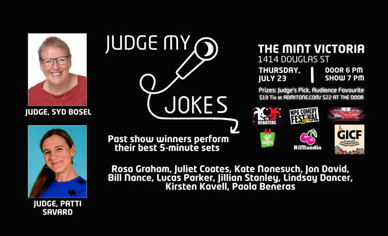 Judge My Jokes - Jun 10th @ The Mint Victoria, 1414 Douglas St
