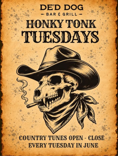 Honky Tonk Tuesdays - Jun 7th @ De'd Dog Bar & Grill
