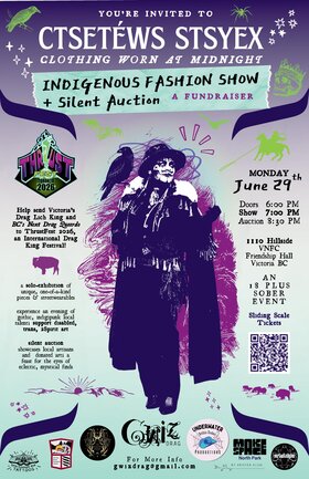 ctset&eacute;ws stsyex &ldquo;Clothes you wear at midnight&rdquo; - Jul 4th @ Native Friendship Centre (Norway House) 1110 Hillside Ave