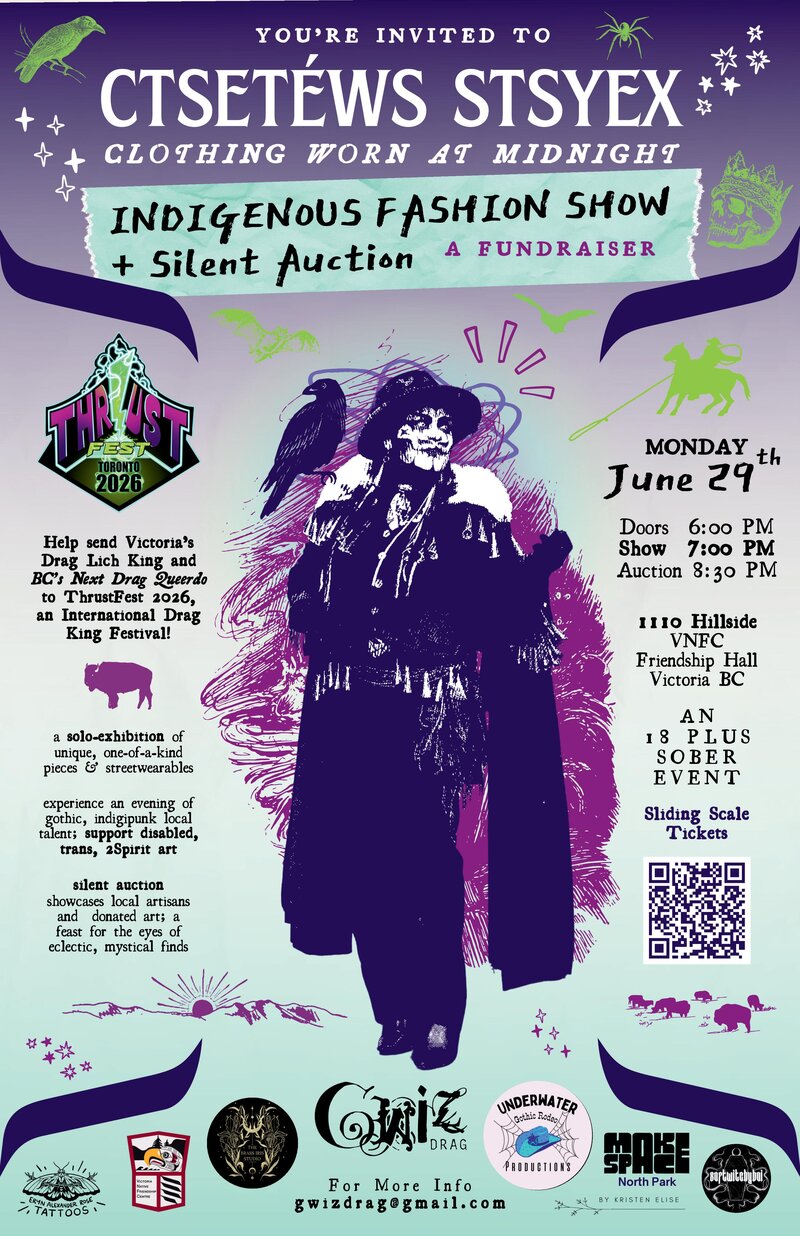 ctset&eacute;ws stsyex &ldquo;Clothes you wear at midnight&rdquo; - Jun 13th @ Native Friendship Centre (Norway House) 1110 Hillside Ave
