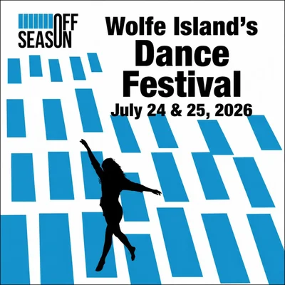 OFF SEASON Dance Festival - Jun 15th @ Hotel Wolfe Island