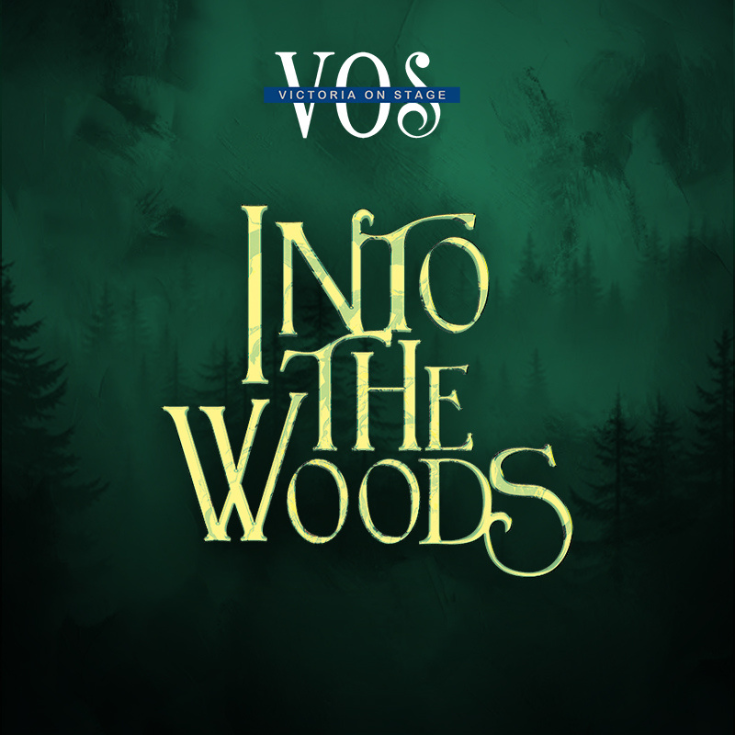 Victoria On Stage Presents Into The Woods - Jun 20th @ McPherson Playhouse