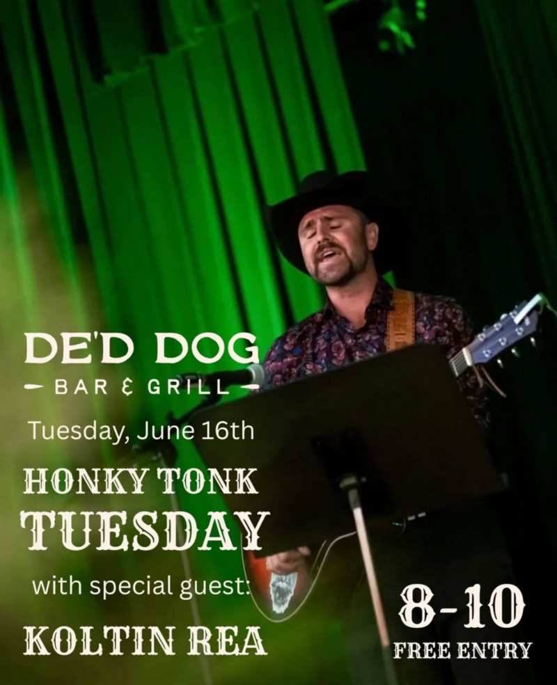 Honky Tonk Tuesdays - Jun 20th @ De'd Dog Bar & Grill