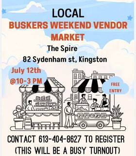 Local Buskers Weekend Vendor Market - Jul 18th @ The Spire
