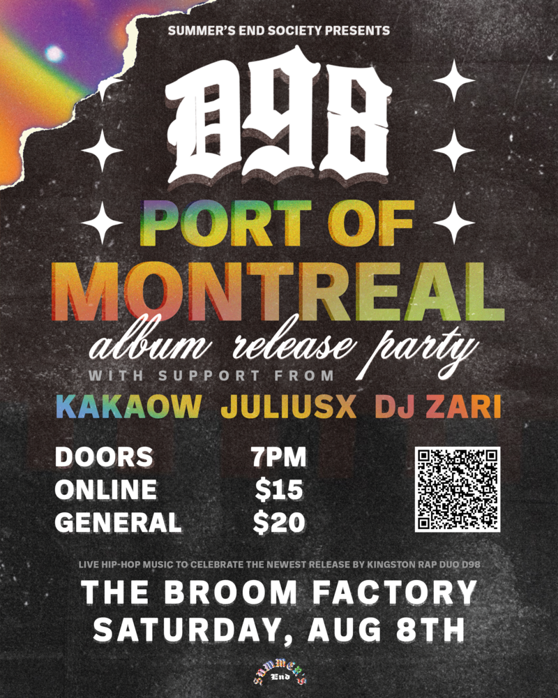 D98 Live: Port of Montreal Album Release Party - Aug 16th @ Broom Factory