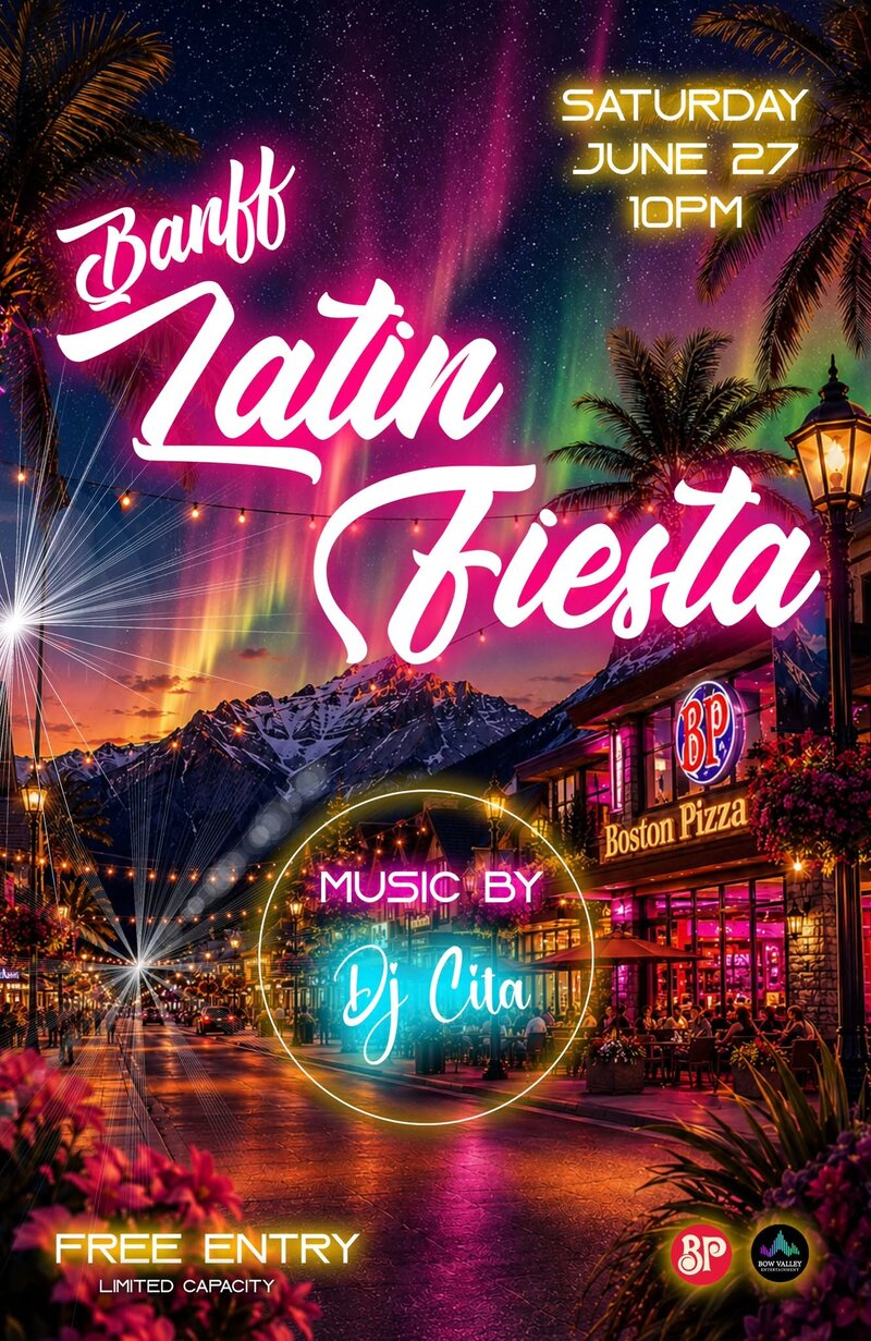 Banff Latin Fiesta Returns @ Boston Pizza - Jun 27, 2026