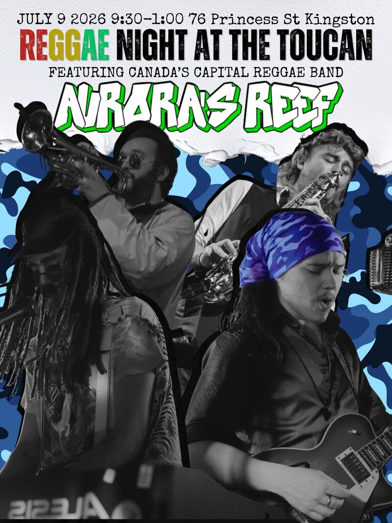 Reggae night: Aurora's Reef @ The Toucan Jul 9 2026 - Jun 26th @ The Toucan