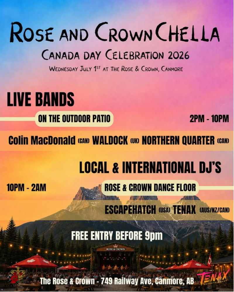 Rose and Crown Chella - Jun 27th @ Canmore Rose and Crown