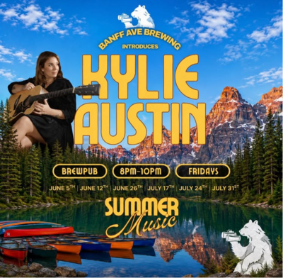 Summer Music Series with Kylie Austin - Jul 14th @ Banff Ave Brewing Co.