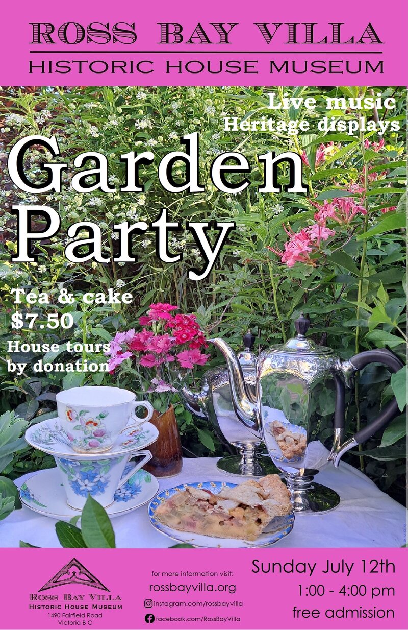 Victorian Garden Party - Jul 4th @ Ross Bay Villa Historic House Museum