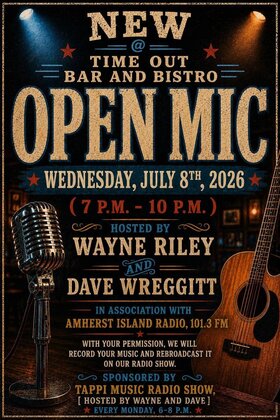 Open Mic: Wayne Riley, Dave Wreggitt @ Time Out Bar & Bistro Jul 8 2026 - Jul 11th @ Time Out Bar & Bistro