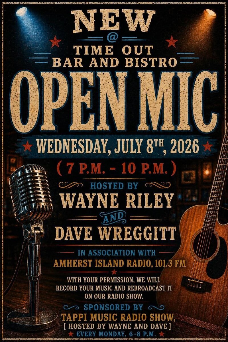Open Mic: Wayne Riley, Dave Wreggitt @ Time Out Bar & Bistro Jul 8 2026 - Jul 3rd @ Time Out Bar & Bistro
