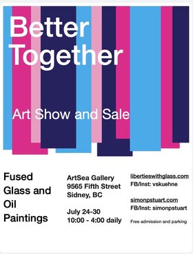 Better Together Art Show and Sale - Aug 2nd @ 9565 Fifth St