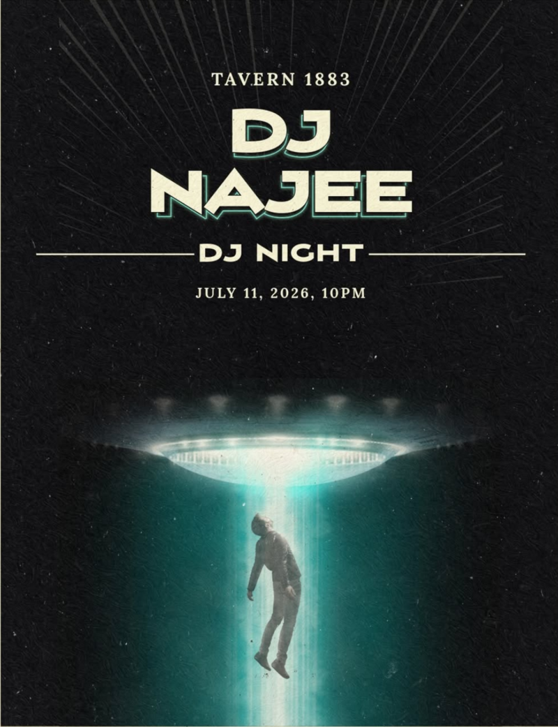 DJ Night with Najee - Jul 5th @ Tavern 1883