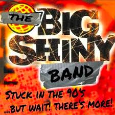 Big Shiny Band LIVE at The Rose! - Jul 4th @ The Rose and Crown (Banff)