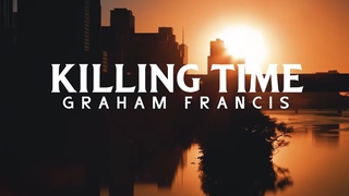 Killing Time Graham Francis 2026