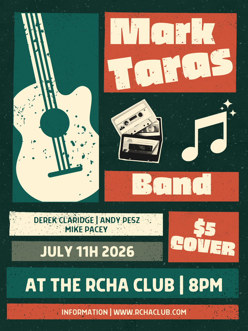 Mark Taras Band @ The Club at the R.C.H.A. Jul 11 2026 - Jul 7th @ The Club at the R.C.H.A.