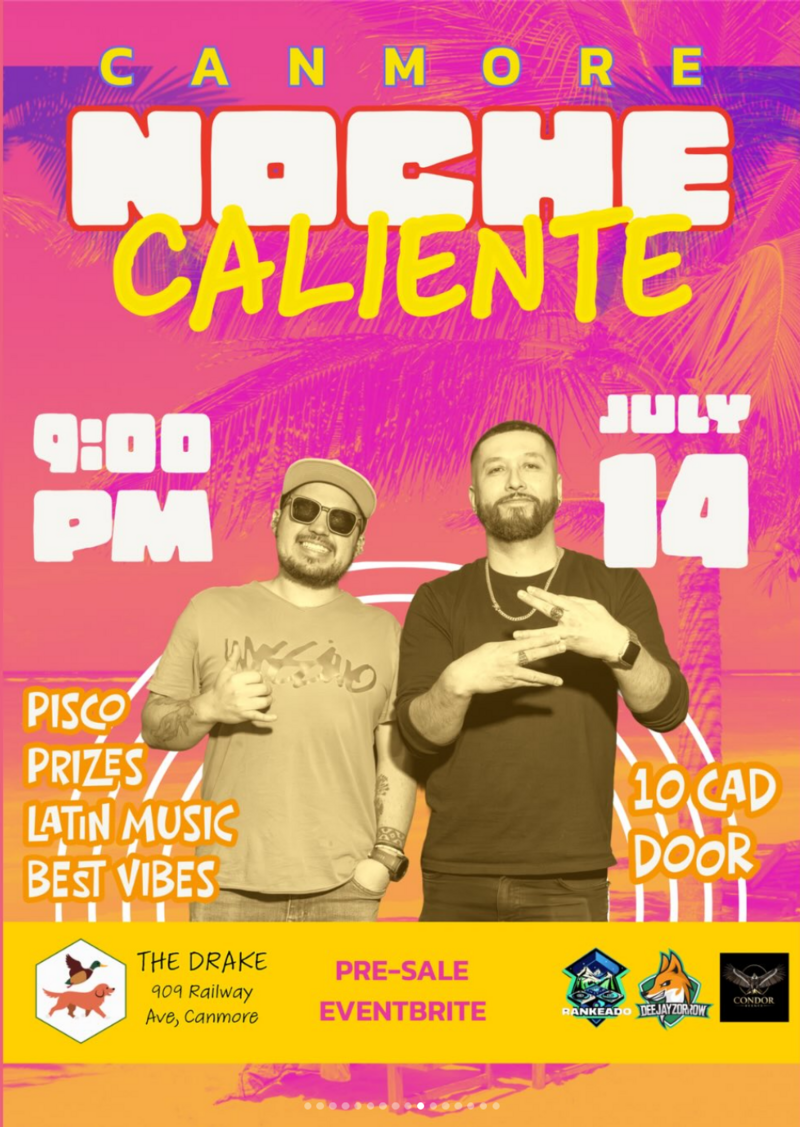🔥CANMORE NOCHE CALIENTE🔥 - Jul 7th @ The Drake Pub