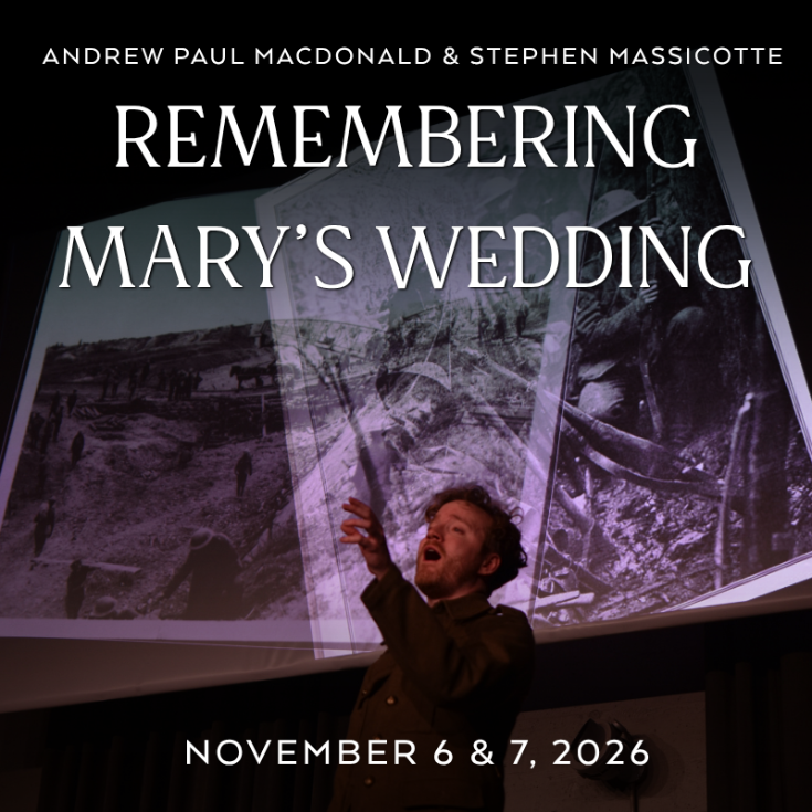 Remembering Mary's Wedding - Aug 22nd @ The Baumann Centre & Pacific Opera Victoria