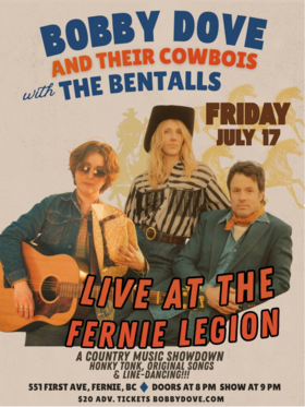 Country Music Showdown: Bobby Dove and their Cowbois - Jul 20th @ The Legion