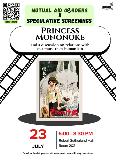 Princess Mononoke - Jul 14th @ Robert Sutherland Hall, Queen's University