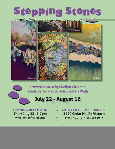 Stepping Stones, an escape into nature: Marilyn Chapman, Linda Darby, Nancy Dolan, Liz Wells @ The Arts Centre at Cedar Hill  Aug 5 2026 - Jul 19th @ The Arts Centre at Cedar Hill 