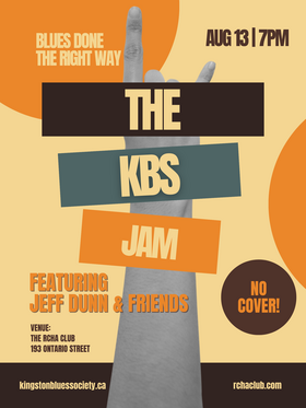 KBS Jam: Jeff Dunn @ The Club at the R.C.H.A. Aug 13 2026 - Aug 20th @ The Club at the R.C.H.A.