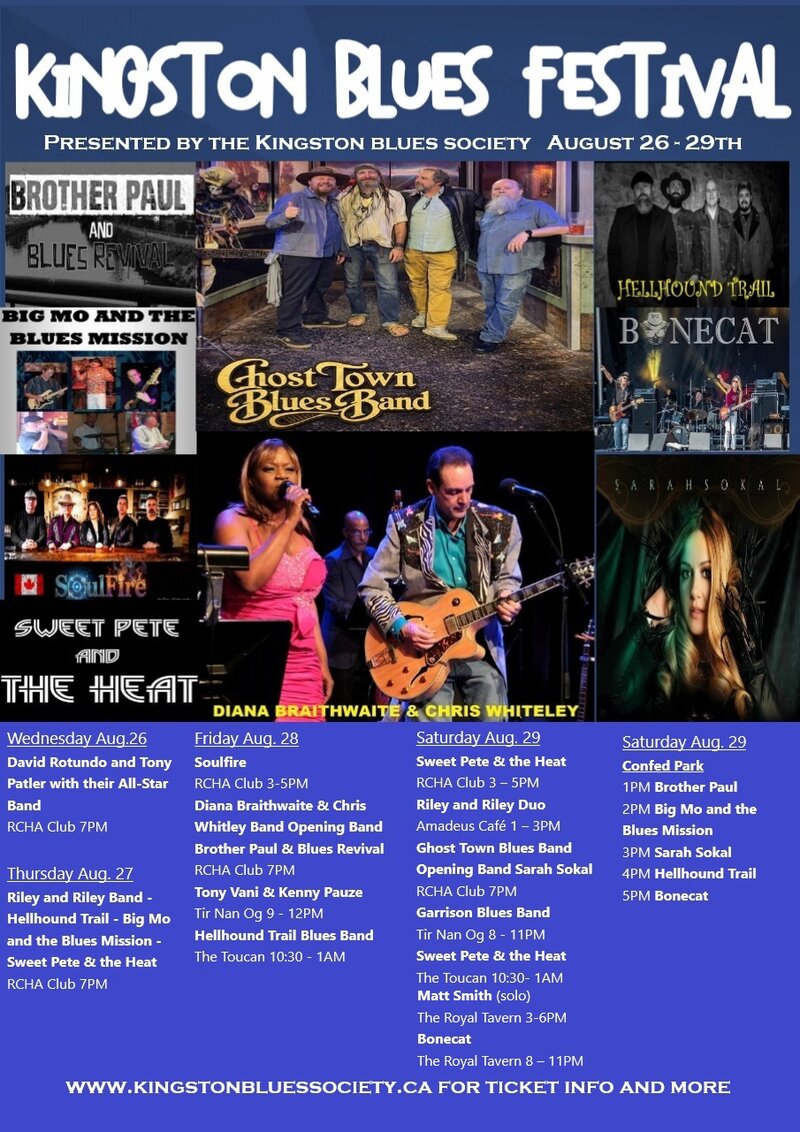 Kingston Blues Festival + Saturday Sessions: Big Mo & The Blues Mission, Hellhound Trail, Sarah Sokal, Bonecat, Brother Paul & Blues Revival @ Confederation Park Aug 29 2026 - Jul 21st @ Confederation Park