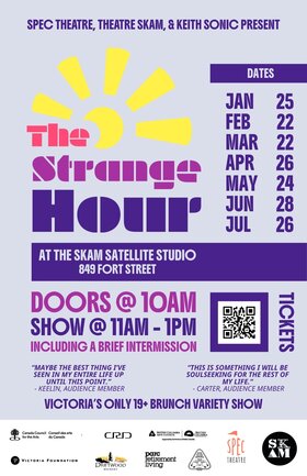 The Strange Hour: 19+ Brunch Variety Show - Aug 2nd @ SKAM Satellite Studio