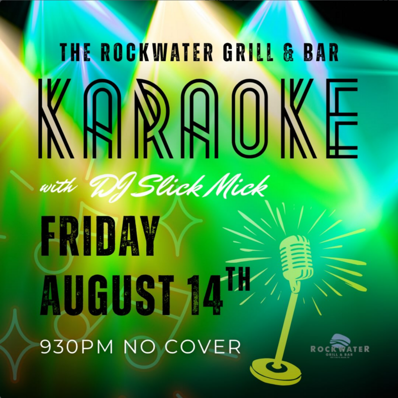 Karaoke at the Rockwater! - Jul 28th @ Rockwater Grill & Bar